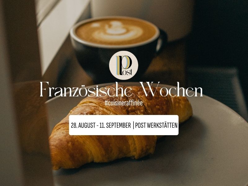 Französische Wochen - Vive la France